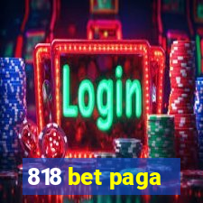 818 bet paga